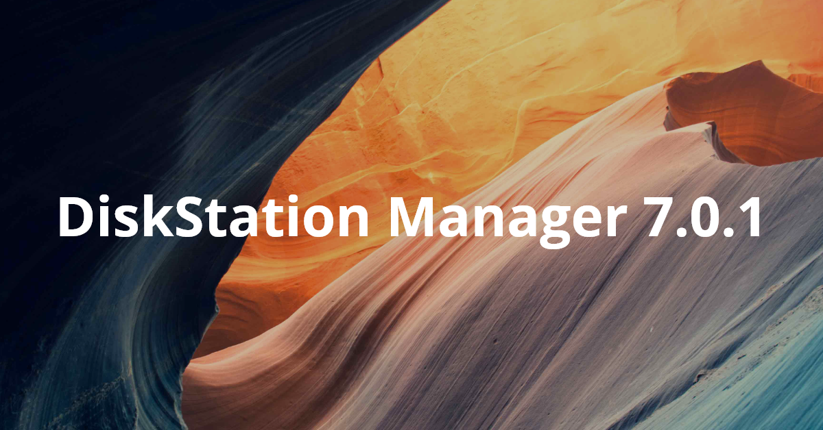 The featured image of DiskStation Manager (DSM) 7.0 | Synology Inc.